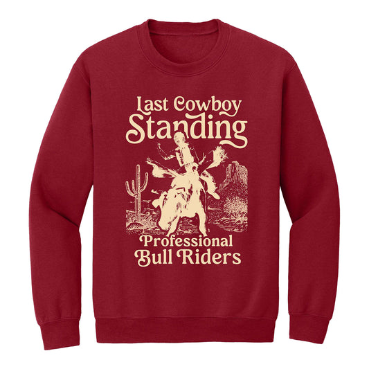 Last Cowboy Standing Crewneck Sweatshirt