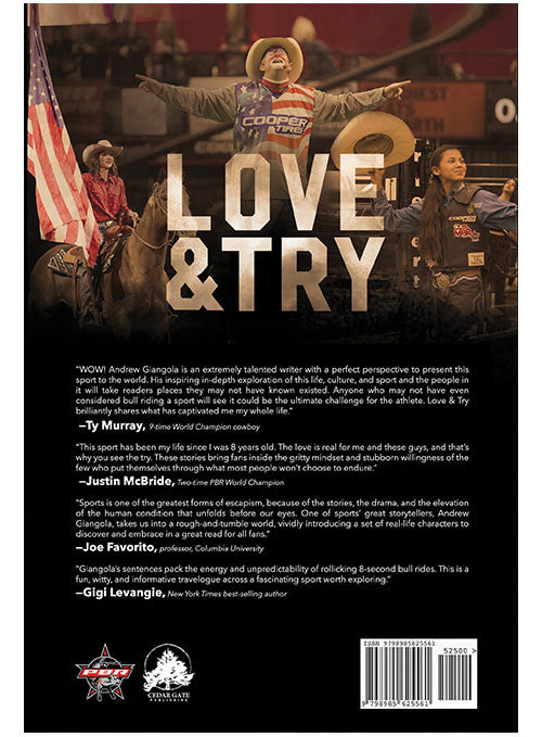 Love & Try: Stories of Gratitude and Grit from Professional Bull Riding by Andrew Giangola - Back Cover